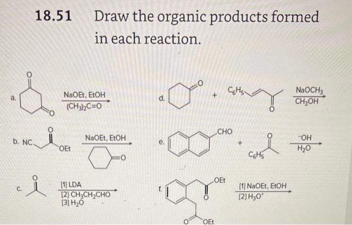 18 51 Draw The Organic Products Formed In Each Reaction Ch3 2 C O E F 3 H2 O 1