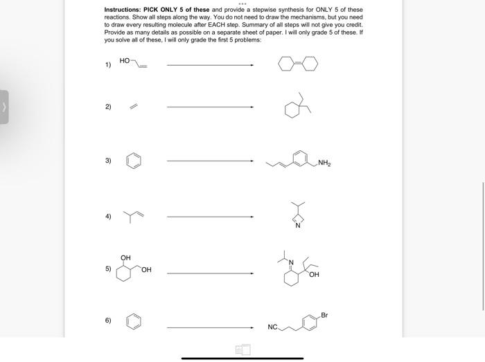 Instructions Pick Only 5 Of These And Provide A Stepwise Synthesis For Only 5 Of These Reactions Show All Steps Along 1