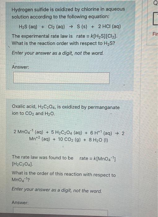Hydrogen Sulfide Is Oxidized By Chlorine In Aqueous Solution According To The Following Equation H2 S Aq Cl2 Aq S S 1