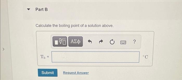 Calculate The Freezing Point Of A Solution Containing 12 7 Gfecl3 In 175 G Water Calculate The Boiling Point Of A Solu 2