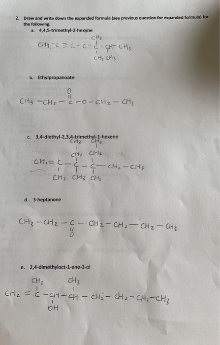 2 Draw And Write Down The Expanded Formula See Previous Question For Expanded Formula For The Following A 4 4 5 Tri 1