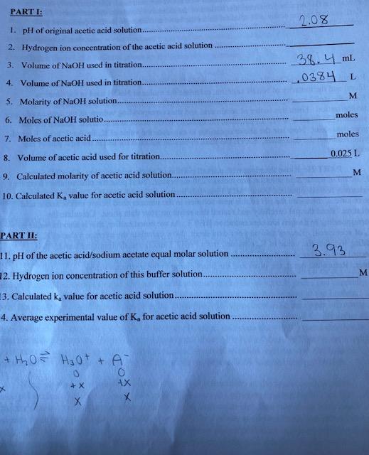Part I 1 Ph Of Original Acetic Acid Solution 2 08 2 Hydrogen Ion Concentration Of The Acetic Acid Solution 3 Volume 1