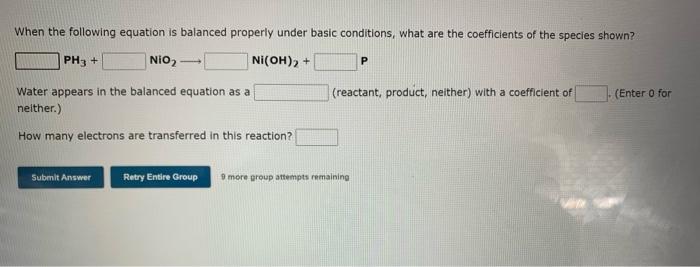 When The Following Equation Is Balanced Properly Under Basic Conditions What Are The Coefficients Of The Species Shown 1