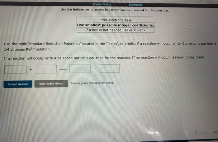 Review Topics References Use The References To Access Important Values If Needed For This Question Enter Electrons As 1