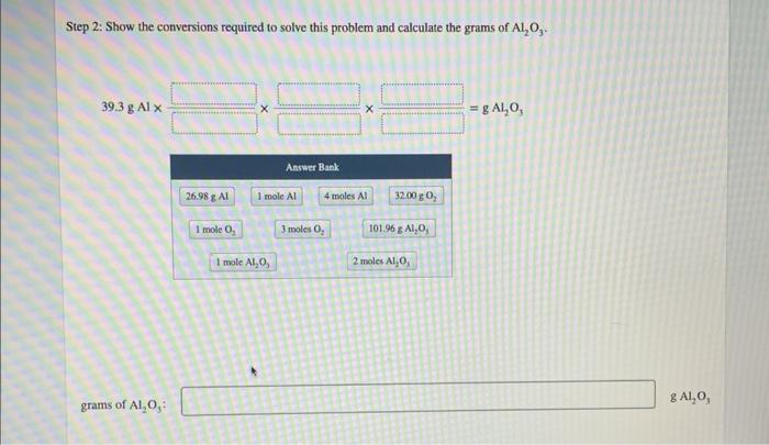 How Many Grams Of Al2 O3 Can Form From 39 3 G Of Al 4al S 3o2 G 2al2 O3 S Step 1 Show The Strategy For Solvin 2