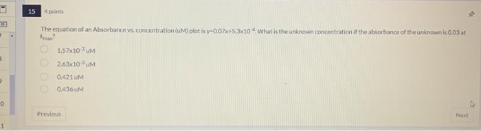 What Is The Transmittance T If The Absorbance A Is 0 30 0 70 0 52 0 50 0 30 The Equation Of An Absorbance Vi Conc 2