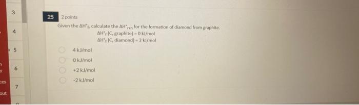 2 Points Given The Ah Calculate The Ah Tan For The Formation Of Diaesond From Graplite Ah I C Fraphite 0kd Mola 1