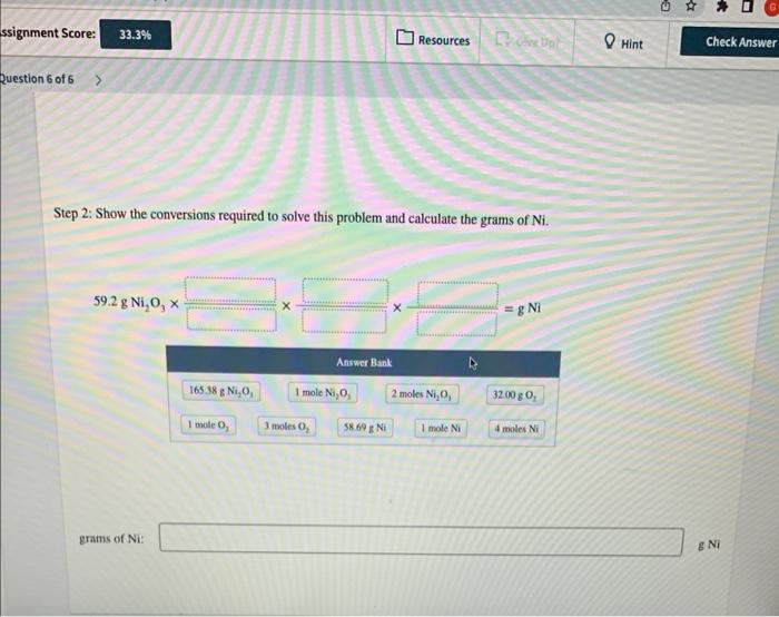 How Many Grams Of Ni Are Formed From 59 2 G Of Ni2 O3 2ni2 O3 S 4ni S 3o2 G Step 1 Show The Strategy For Solv 2