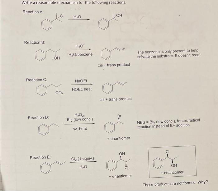 Write A Reasonable Mechanism For The Following Reactions Reaction A The Benzene Is Only Present To Help Solvate The Su 1