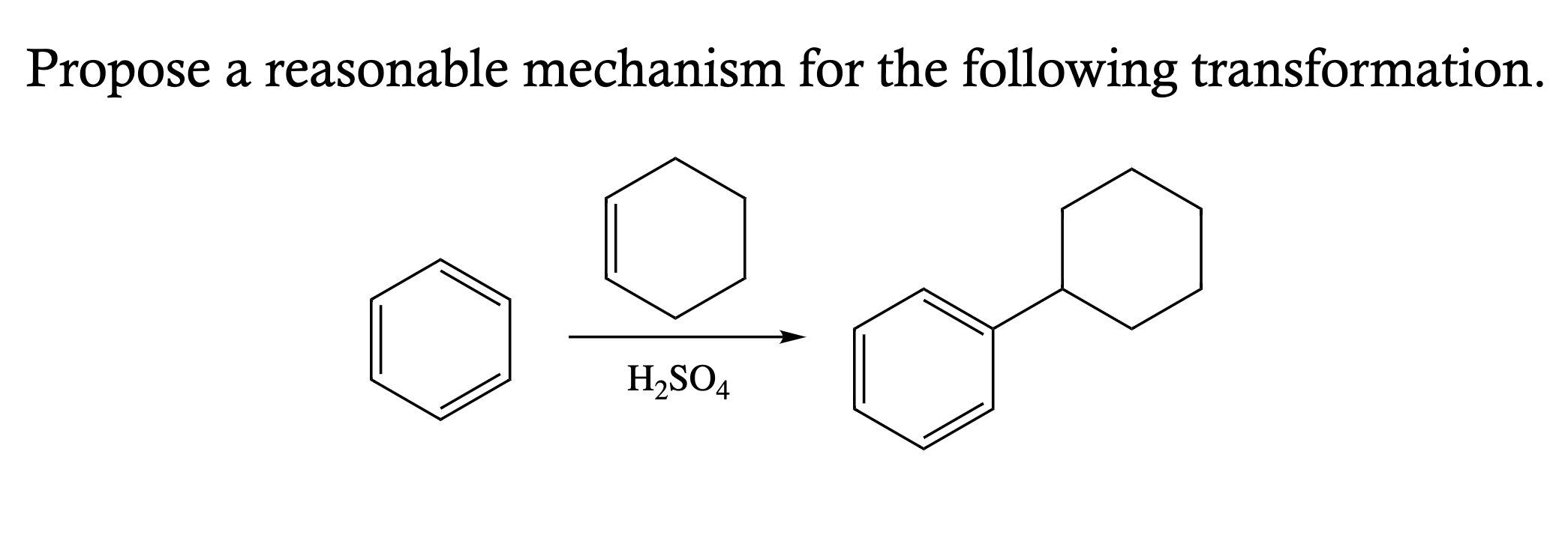 Propose A Reasonable Mechanism For The Following Transformation 1
