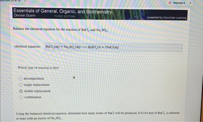 Balance The Chemical Equation For The Reaction Of Bacl2 And Na2 So4 Chemical Equation Bacl2 Aq Na2 So4 Aq Baso4 1
