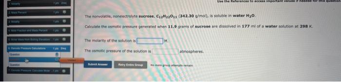 Wient Estegen Calculate The Osmotic Pressure Generated When 11 9 Grams Of Sucrose Are Dissolved In 177 Mi Of A Water Sol 2