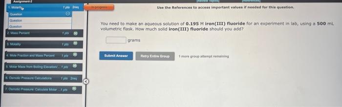 You Need To Make An Aqueous Solution Of 0 195m Iron Iii Fluoride For An Experiment In Lab Using A 500 Ml Volumetric Fl 1