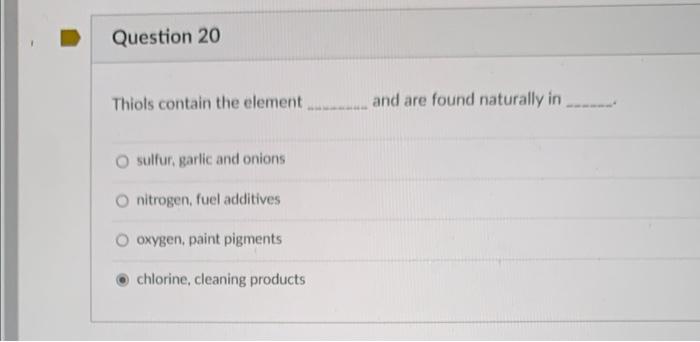 Thiols Contain The Element And Are Found Naturally In Sulfur Garlic And Onions Nitrogen Fuel Additives Oxygen Paint P 1