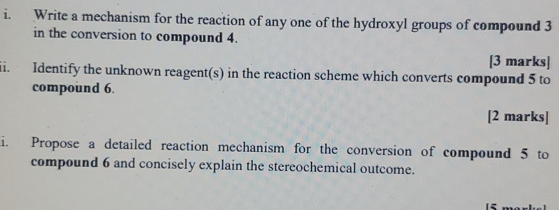 C Study The Following Reaction Scheme For The Preparation Of A Natural Glycoside Compound 7 And Answer The Questions 2