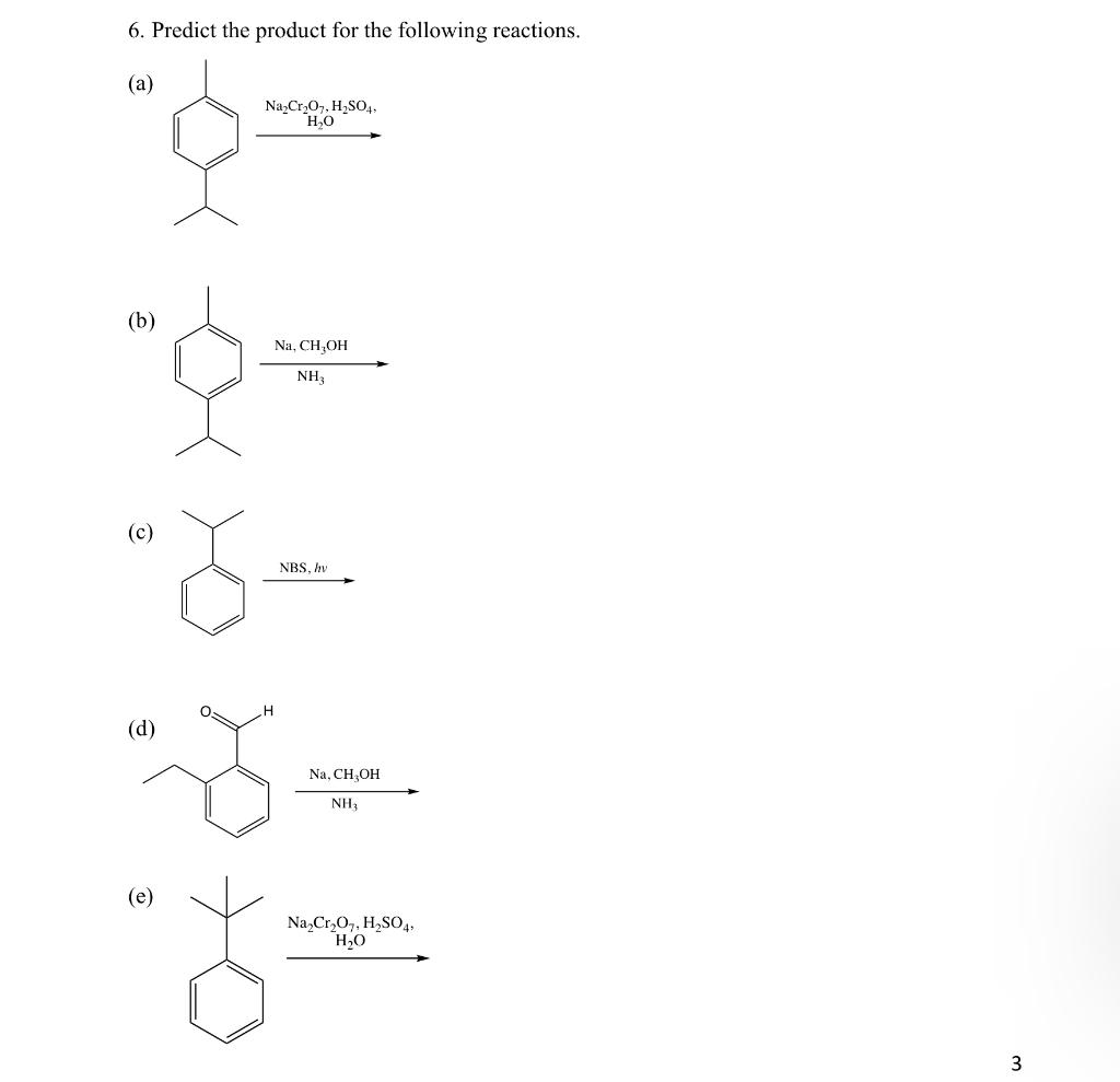6 Predict The Product For The Following Reactions A B C D E 1