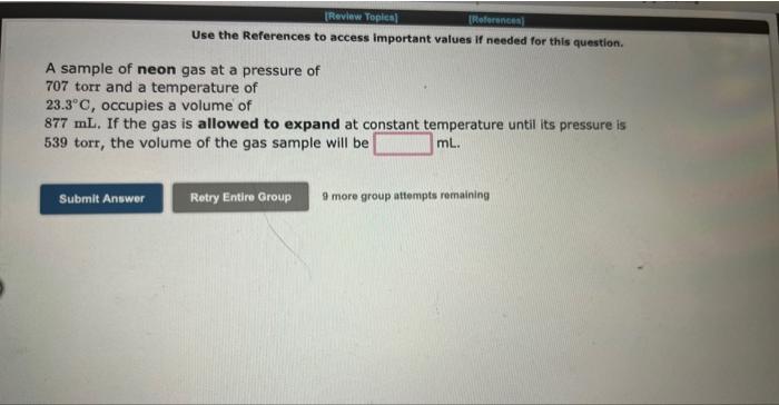 A Sample Of Carbon Dioxide Gas At A Pressure Of 0 962 Atm And A Temperature Of 29 6 C Occupies A Volume Of 16 9 L If T 2
