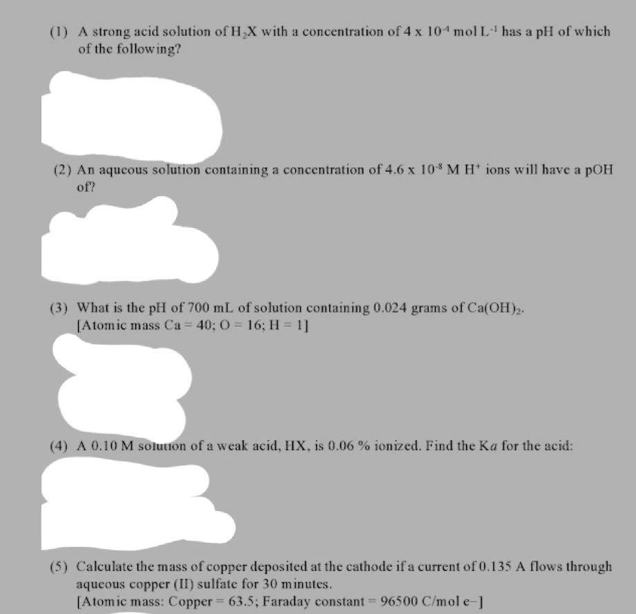 1 A Strong Acid Solution Of H X With A Concentration Of 4 X 104 Mol L Has A Ph Of Which Of The Following 2 An Aqueo 1