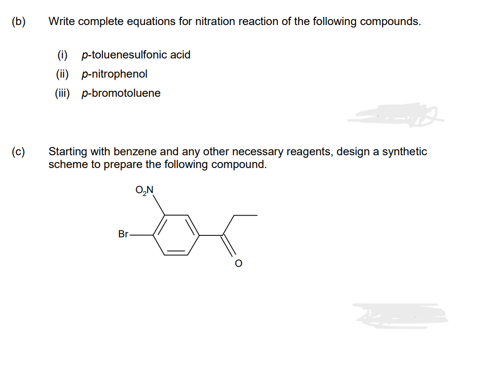 B Write Complete Equations For Nitration Reaction Of The Following Compounds I P Toluenesulfonic Acid Ii P Nitrop 1
