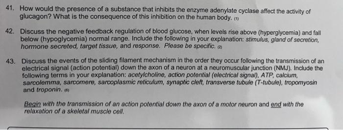 1 How Would The Presence Of A Substance That Inhibits The Enzyme Adenylate Cyclase Affect The Activity Of Glucagon Wha 1