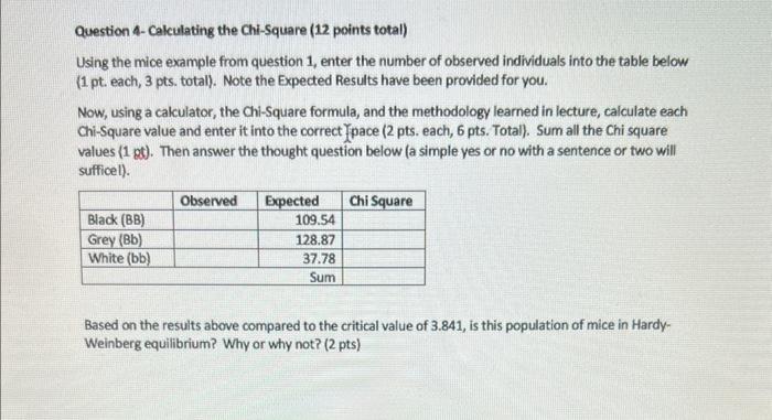 Question A Calculating The Chi Square 12 Points Total Using The Mice Example From Question 1 Enter The Number Of Obse 1