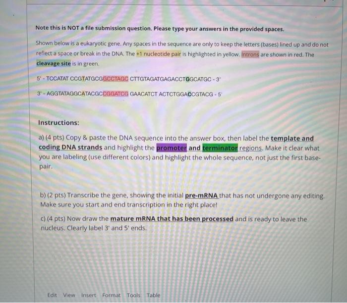 Note This Is Not A File Submission Question Please Type Your Answers In The Provided Spaces Shown Below Is A Eukaryoti 1