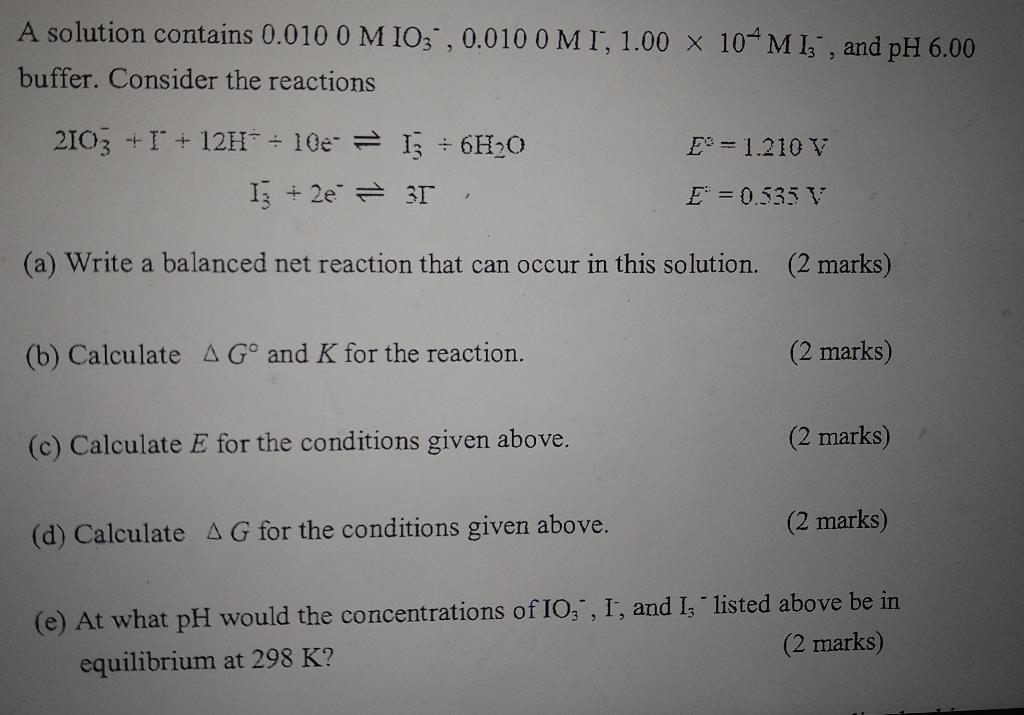 A Solution Contains 0 010 0 M 103 0 0100 Mi 1 00 X 10 Mi And Ph 6 00 Buffer Consider The Reactions Es 1 210 V 210 1