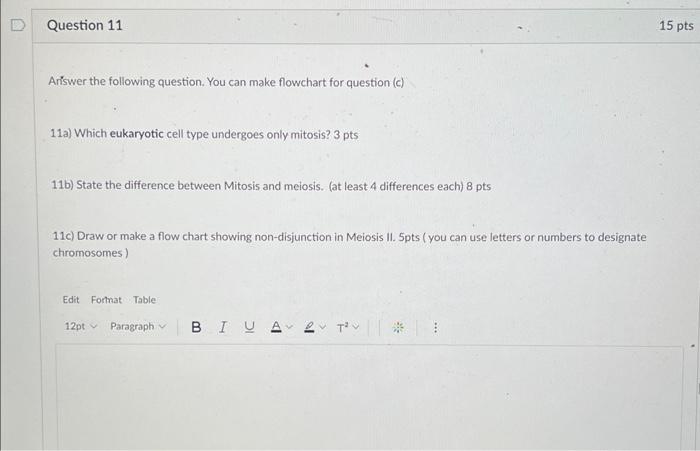 Ariswer The Following Question You Can Make Flowchart For Question C 11a Which Eukaryotic Cell Type Undergoes Only M 1