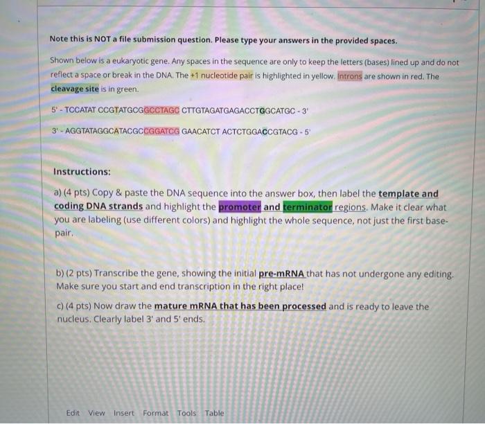 Note This Is Not A File Submission Question Please Type Your Answers In The Provided Spaces Shown Below Is A Eukaryoti 1