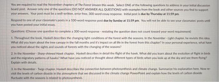 You Are Required To Read The November Chapters Of The Forest Unseen This Week Select One Of The Following Questions To 1