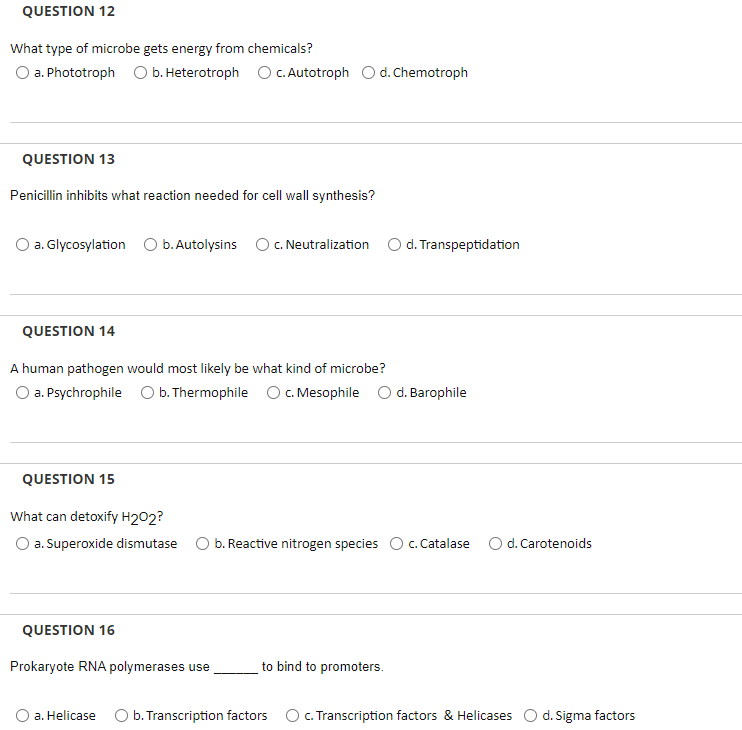 What Type Of Microbe Gets Energy From Chemicals A Phototroph B Heterotroph C Autotroph D Chemotroph Question 13 Pen 1