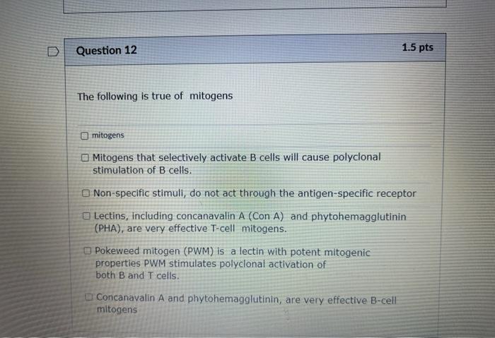 Assays Used To Assess Lymphocyte Function Generally Attempt To Answer One Of The Following Questions Do The B Or T Cell 2