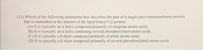 7 The Conversion Of An Unsaturated Phospholipid To A Saturated Phospholipid Typically Results In Which Of The Followin 2