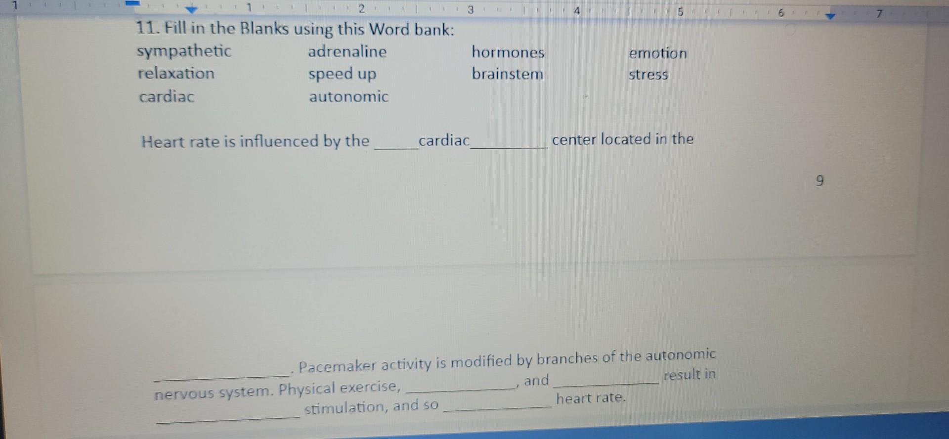 11 Fill In The Blanks Using This Word Bank Sympathetic Relaxation Cardiac Adrenaline Speed Up Autonomic Hormo 1