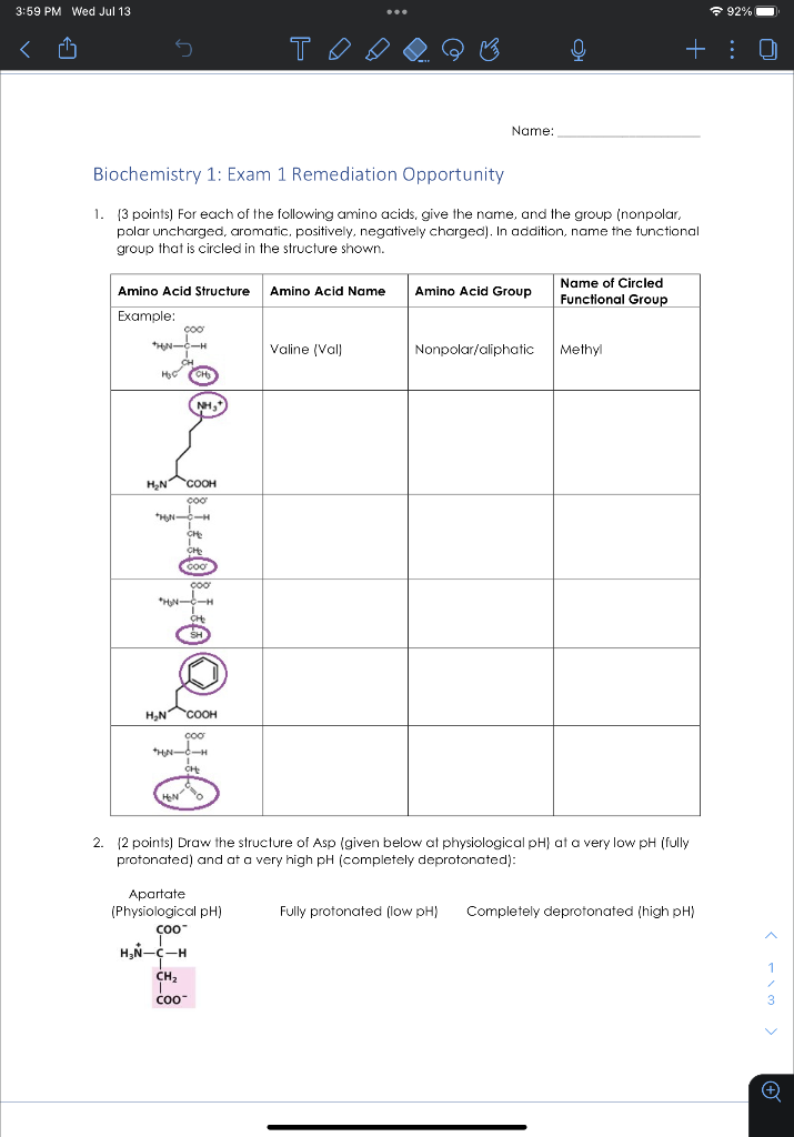 Biochemistry 1 Exam 1 Remediation Opportunity 1 3 Points For Each Of The Following Amino Acids Give The Name And T 1