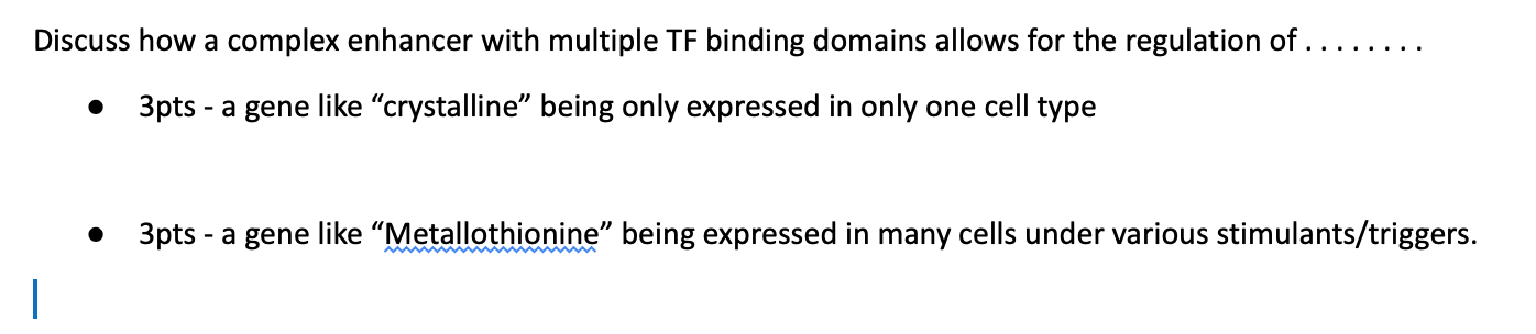 Discuss How A Complex Enhancer With Multiple Tf Binding Domains Allows For The Regulation Of 2 A Gene 1