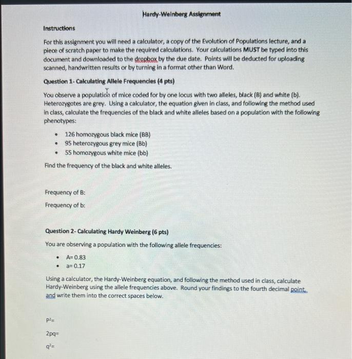Instructions For This Assignment You Will Need A Calculator A Copy Of The Evolution Of Populations Lecture And A Piece 1