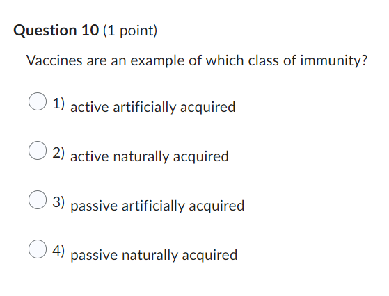 Vaccines Are An Example Of Which Class Of Immunity 1
