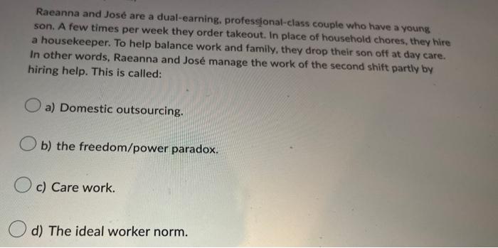 Raeanna And Jose Are A Dual Earning Professional Class Couple Who Have A Young Son A Few Times Per Week They Order Tak 1