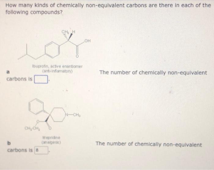 A The Number Of Chemically Non Equivalent Hydrogens Is B The Number Of Chemically Non Equivalent Hydrogens Is 1