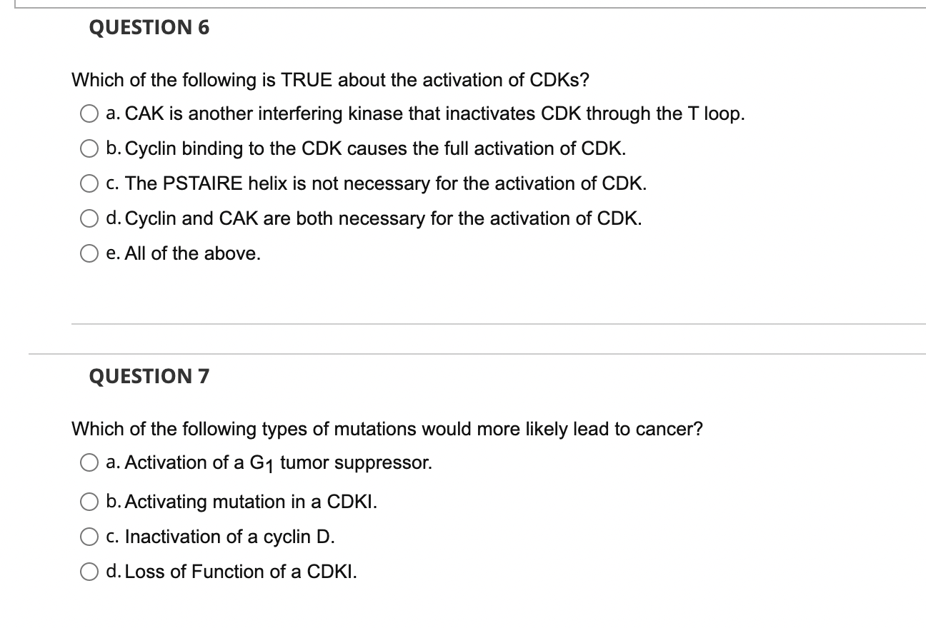 Which Of The Following Is True About The Activation Of Cdks A Cak Is Another Interfering Kinase That Inactivates Cdk T 1