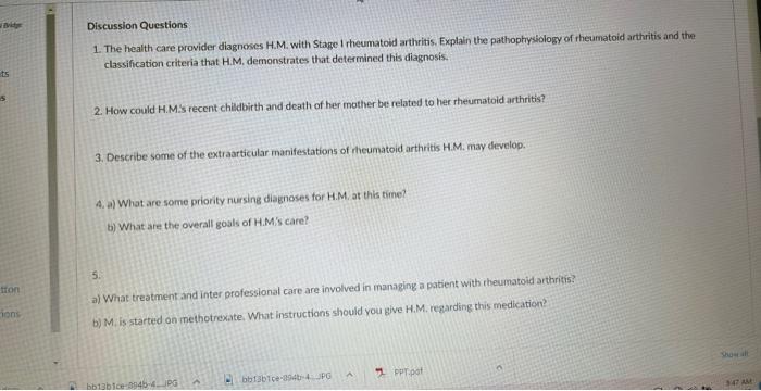 Discussion Questions 1 The Health Care Provider Diagnoses H M With Stage I Rheumatoid Arthritis Explain The Pathophys 1