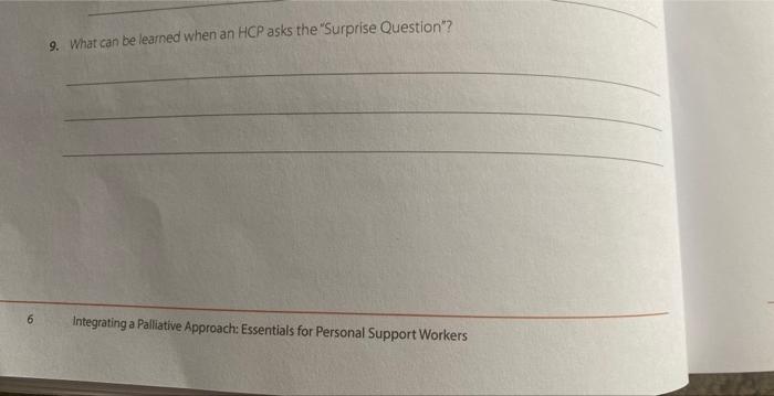 9 What Can Beleamed When An Hcp Asks The Surprise Question Integrating A Palliative Approach Essentials For Persona 1