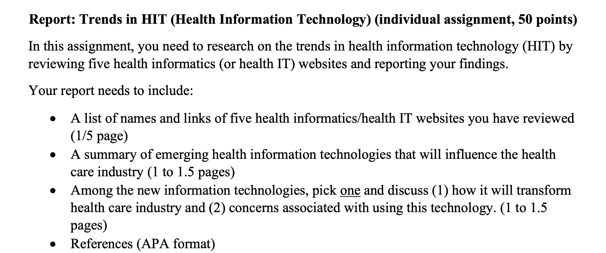 Report Trends In Hit Health Information Technology Individual Assignment 50 Points In This Assignment You Need To 1