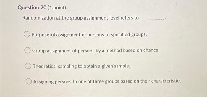Randomization At The Group Assignment Level Refers To Purposeful Assignment Of Persons To Specified Groups Group Assign 1