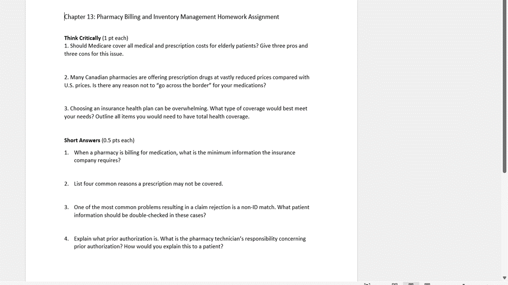 Chapter 13 Pharmacy Billing And Inventory Management Homework Assignment Think Critically 1 Pt Each 1 Should Medicar 1