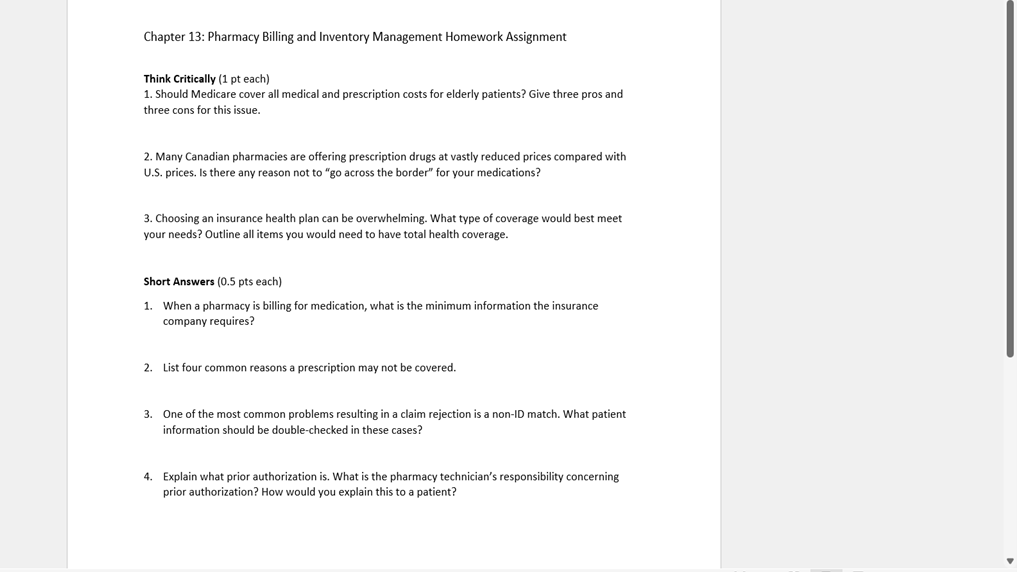 Chapter 13 Pharmacy Billing And Inventory Management Homework Assignment Think Critically 1 Pt Each 1 Should Medicar 1