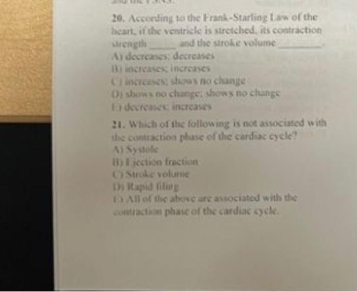 20 Accerting To The Frank Starting Law Of The Bcart If The Ventrick Is Strctehed Its Contraction Strcingth And The St 1