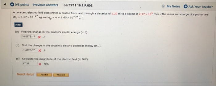 4 0 3 Points Previous Answers Sercp11 16 1 P 005 My Notes Ask Your Teacher A Constant Electric Field Accelerates A Pro 1