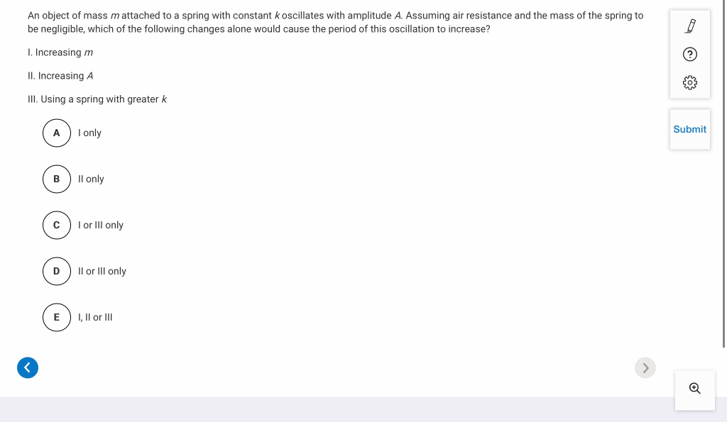 An Object Of Mass M Attached To A Spring With Constant K Oscillates With Amplitude A Assuming Air Resistance And The Ma 1